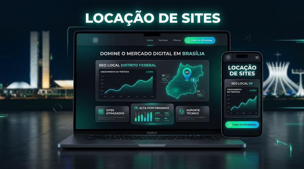 Locação de Sites no Distrito Federal (DF) - Estrutura Digital Pronta em Brasília